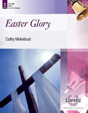 Cathy Moklebust: Easter Glory