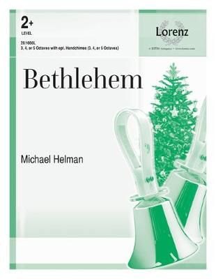 Michael Helman: Bethlehem