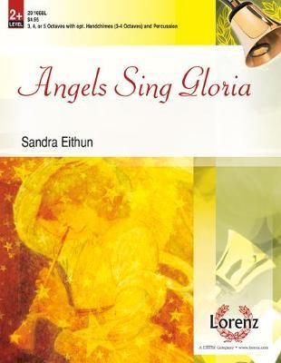 Sandra Eithun: Angels Sing Gloria