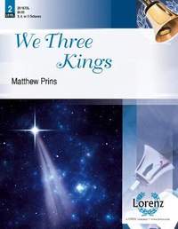 Matthew Prins: We Three Kings