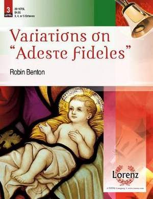 Robin Benton: Variations On Adeste Fideles