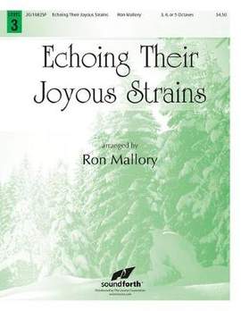 Ron Mallory: Echoing Their Joyous Strains