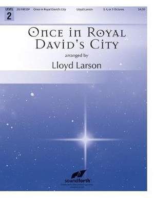Lloyd Larson: Once In Royal David's City