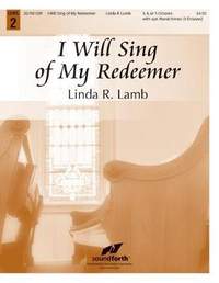 James McGranahan: I Will Sing Of My Redeemer