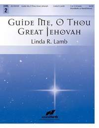Linda R. Lamb: Guide Me, O Thou Great Jehovah