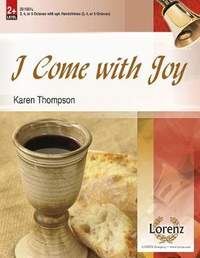 Karen Thompson: I Come With Joy