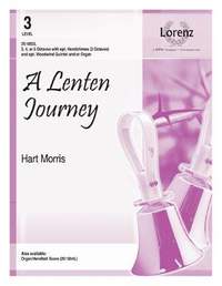 Hart Morris: A Lenten Journey
