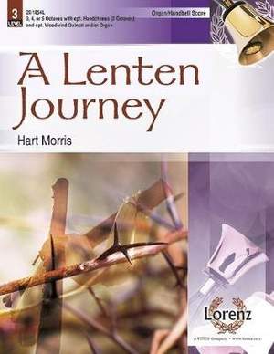 Hart Morris: A Lenten Journey