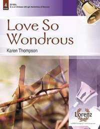 Karen Thompson: Love So Wondrous