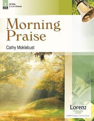 Cathy Moklebust: Morning Praise