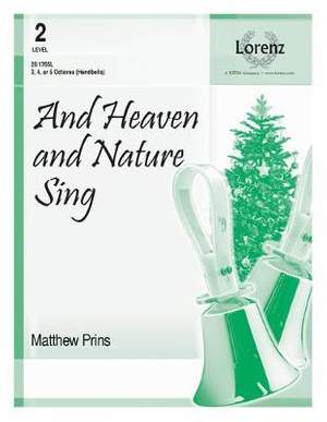 Matthew Prins: And Heaven and Nature Sing