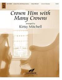 Kirtsy Mitchell: Crown Him With Many Crowns
