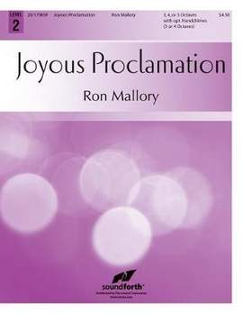 Ron Mallory: Joyous Proclamation