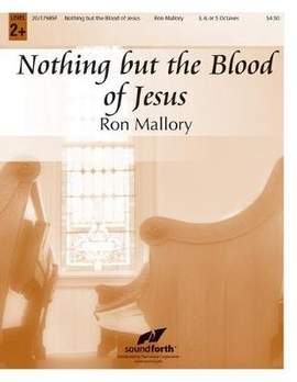 Ron Mallory: Nothing But The Blood Of Jesus
