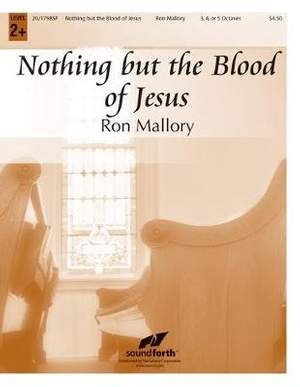 Ron Mallory: Nothing But The Blood Of Jesus