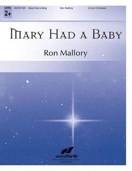 Ron Mallory: Mary Had A Baby