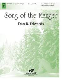 Dan R. Edwards: Song Of The Manger