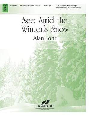 Alan Lohr: See Amid The Winter's Snow