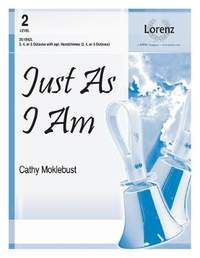 Cathy Moklebust: Just As I Am