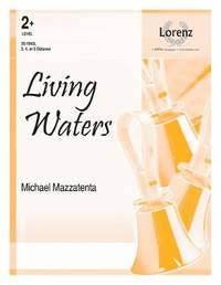 Michael Mazzatenta: Living Waters