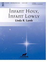 Linda R. Lamb: Infant Holy, Infant Lowly