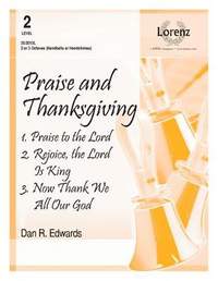 Dan R. Edwards: Praise and Thanksgiving
