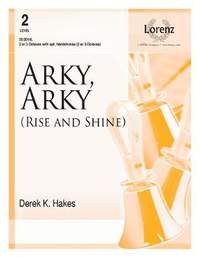 Derek K. Hakes: Arky, Arky