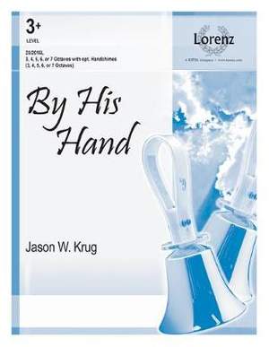 Jason W. Krug: By His Hand
