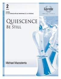 Michael Mazzatenta: Quiescence