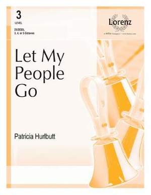 Patricia Hurlbutt: Let My People Go