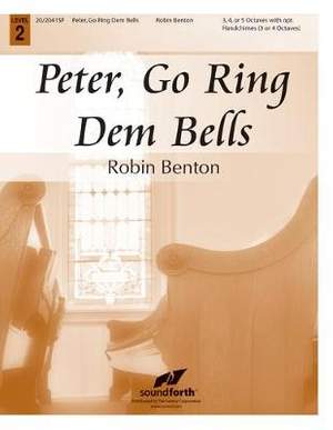 Robin Benton: Peter, Go Ring Dem Bells