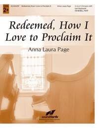 Anna Laura Page: Redeemed, How I Love To Proclaim It