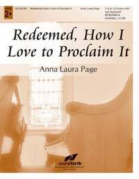 Anna Laura Page: Redeemed, How I Love To Proclaim It