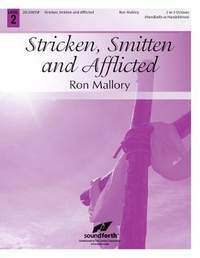 Ron Mallory: Stricken, Smitten and Afflicted