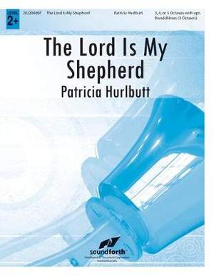 Patricia Hurlbutt: The Lord Is My Shepherd