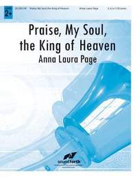 Anna Laura Page: Praise, My Soul, The King Of Heaven