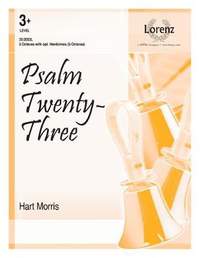 Hart Morris: Psalm Twenty-Three