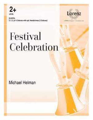 Michael Helman: Festival Celebration