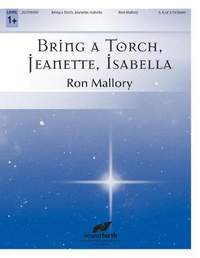 Ron Mallory: Bring A Torch, Jeanette, Isabella