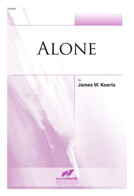 James Koerts: Alone