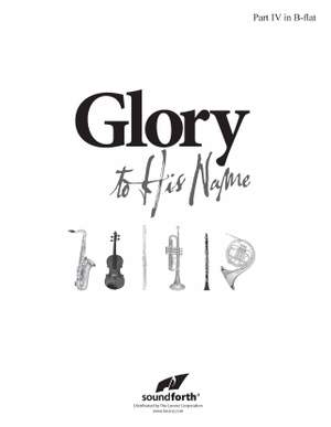 Rebecca Bonam: Glory To His Name