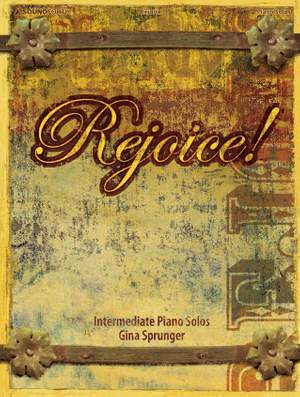 Gina Sprunger: Rejoice!