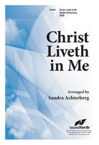 James McGranahan: Christ Liveth In Me