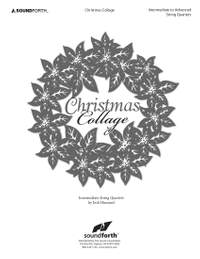 Josh Hummel: Christmas Collage For String Quartet