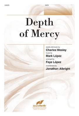 Mark López: Depth Of Mercy