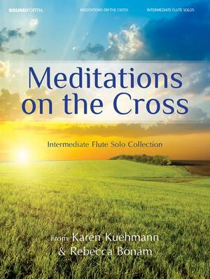 Karen Kuehmann: Meditations On The Cross