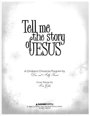 Dan Forrest: Tell Me The Story Of Jesus