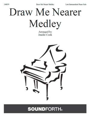 Jenifer Cook: Draw Me Nearer Medley