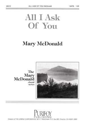 Mary McDonald: All I Ask Of You