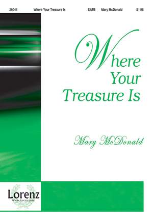 Mary McDonald: Where Your Treasure Is